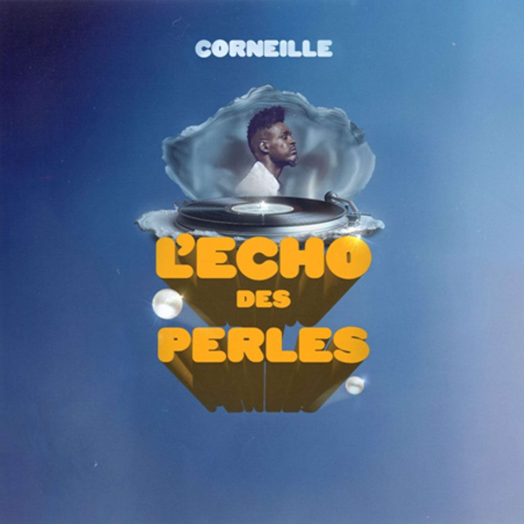 MUSIQUE – Corneille revient avec L’Écho des perles, l’album qui marque ses 20 ans de carrière